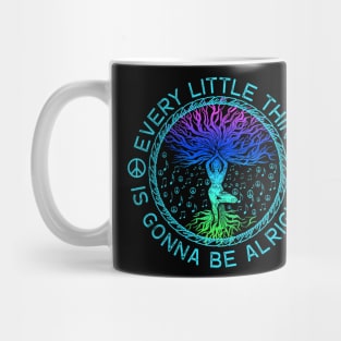 Every little thing is gonna be alright Yoga tree root Yogis Mug